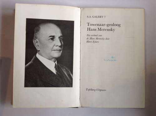 TOWENAARGEOLOOG Hans Merensky by Henri Eybers