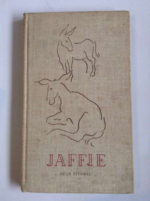 Jaffie: `n Eselsromannetjie by Eitemal, Francois Krige (Illustrator)