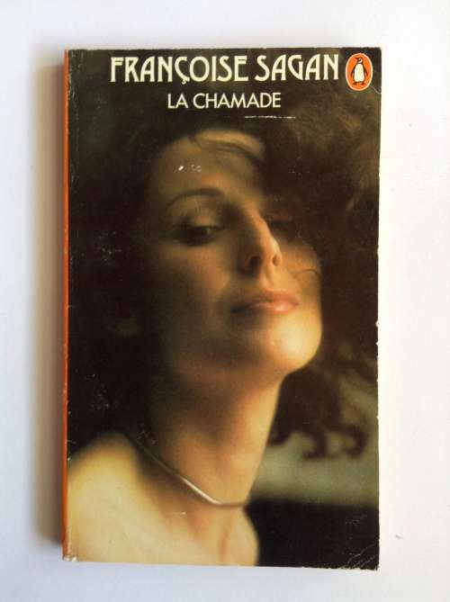 La Chamade by Francoise Sagan
