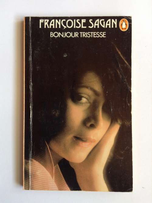 Bonjour Tristesse by Francoise Sagan