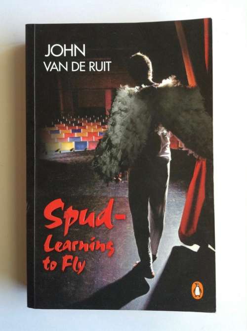 Spud: Learning to Fly by John van de Ruit