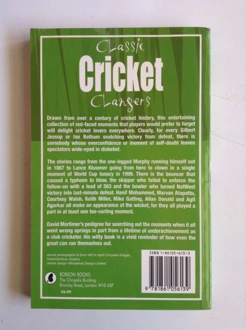 Classic Cricket Clangers by David Mortimer