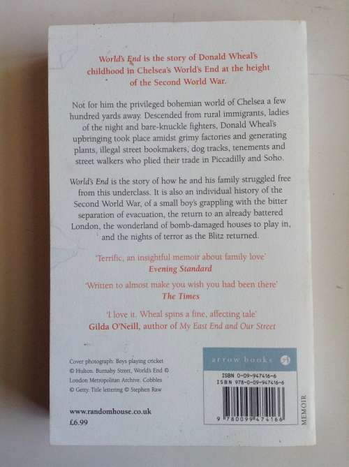 World`s End: A Memoir of a Blitz Childhood by Donald James Wheal