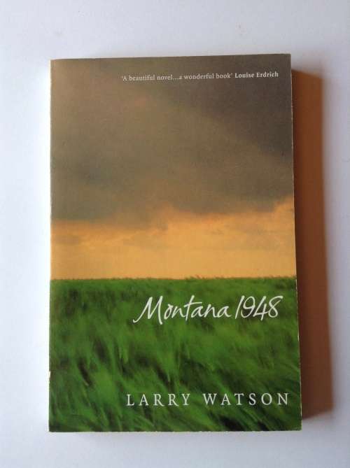 Montana 1948 by Larry Watson