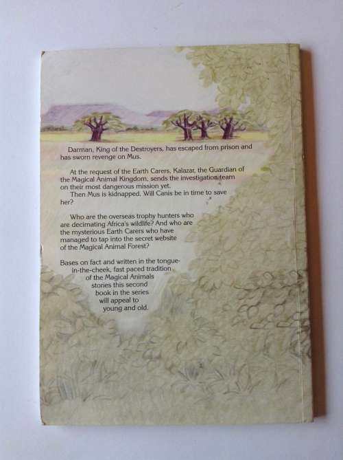 Magical Animals and the Hunters by Beatrice Wiltshire FIRST EDITION SIGNED