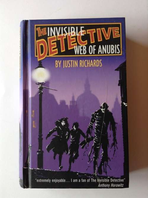 The Web of Anubis (Invisible Detective) by Justin Richards