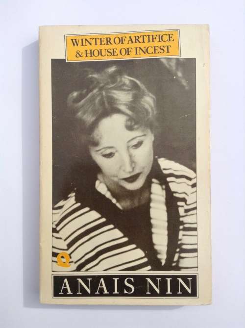 Winter of Artifice & House of Incest by Anaïs Nin