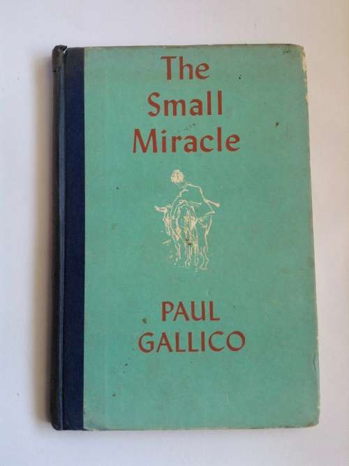 The Small Miracle by Paul Gallico (Illustrated)