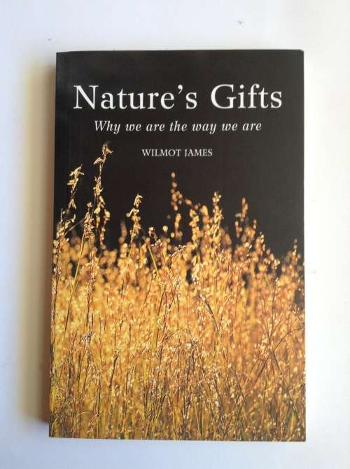 Nature`s Gifts by Wilmot James