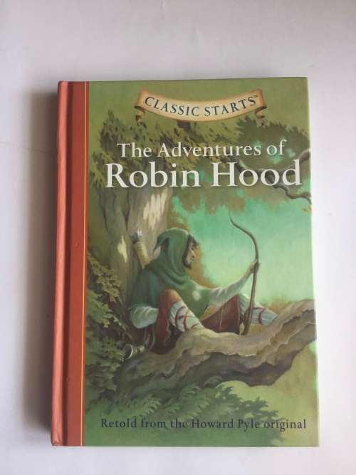 THE ADVENTURES OF ROBIN HOOD (CLASSIC STARTS SERIES)