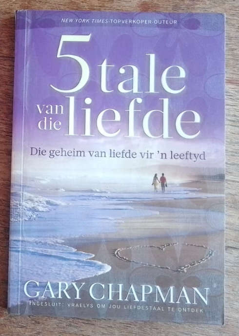 Vyf Tale Van Die Liefde by Gary D. Chapman
