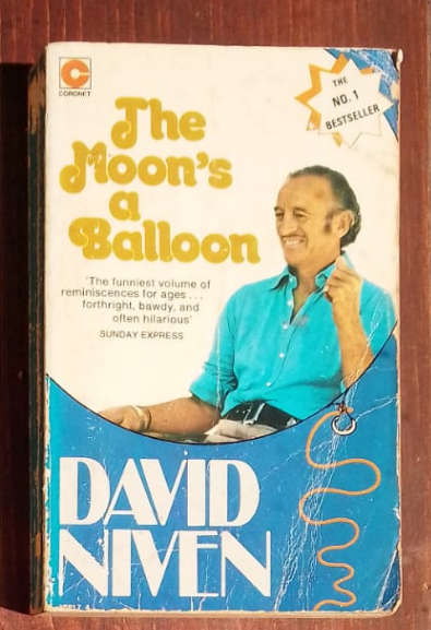 The Moon`s a Balloon by David Niven