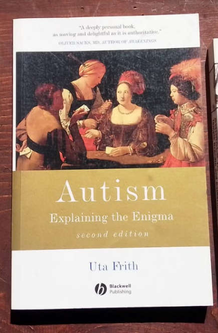 Autism: Explaining the Enigma by Uta Frith