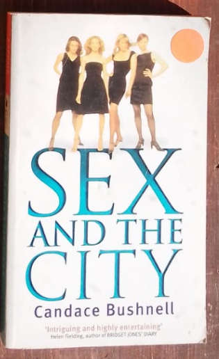 Sex and the City by Candace Bushnell