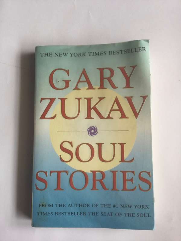 Soul Stories by Gary Zukav
