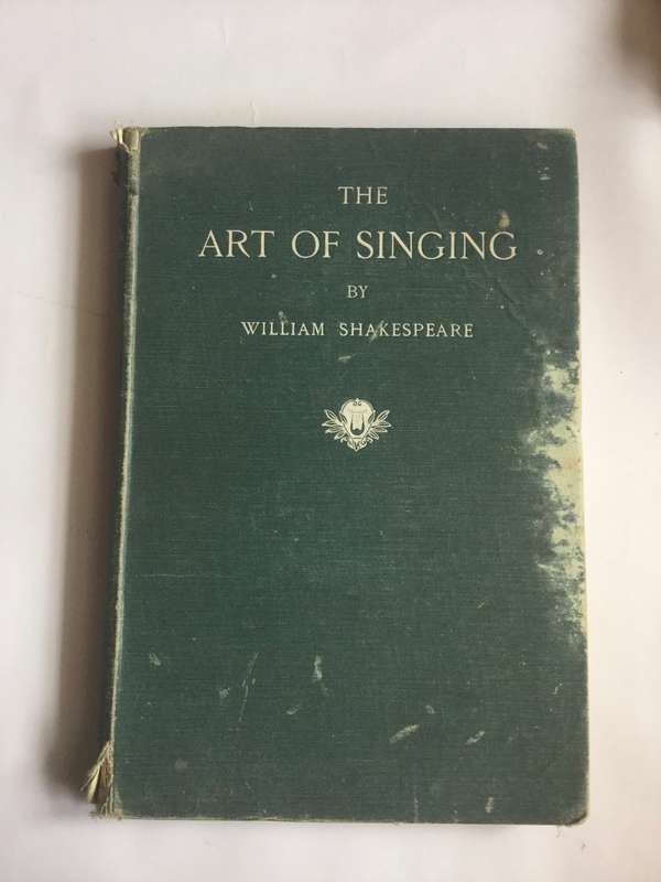 The Art of Singing by William Shakespeare (1910)