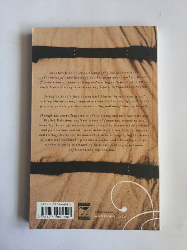 Foolish Delusions by Anne Schuster