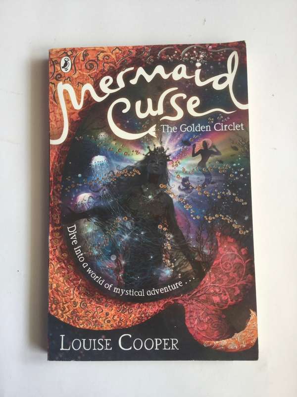 The Golden Circlet (Mermaid Curse #4) by Louise Cooper