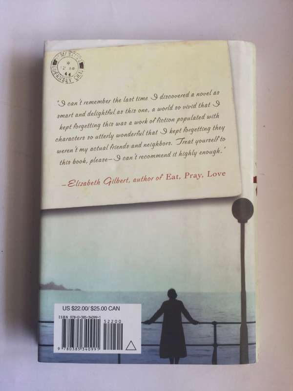 The Guernsey Literary and Potato Peel Pie Society by Mary Ann Shaffer and Annie Barrows