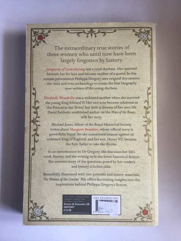 The Women of the Cousins` War: The Duchess, the Queen, and the King`s Mother  Philippa Gregory etc