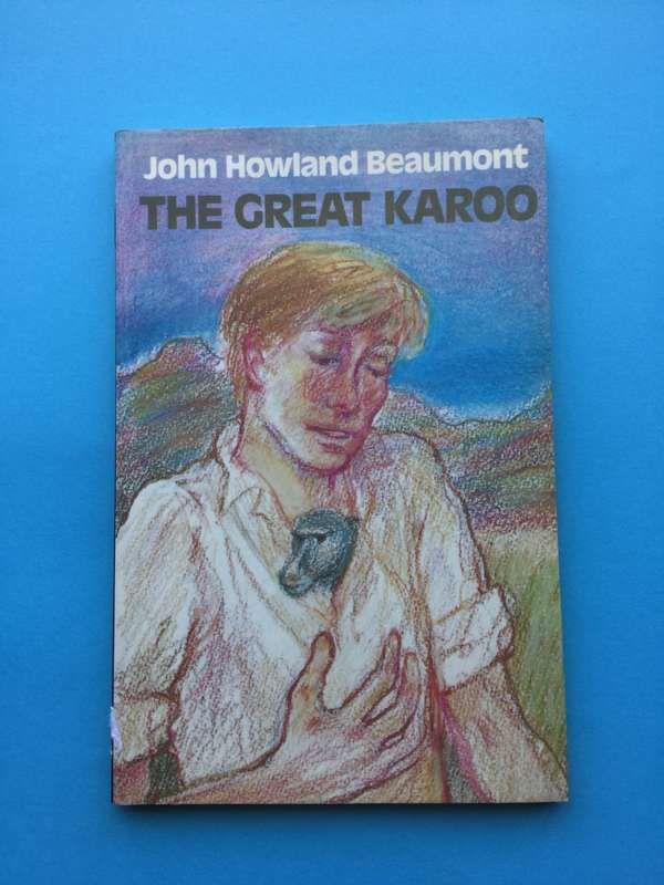 The Great Karoo by John Howland Beaumont