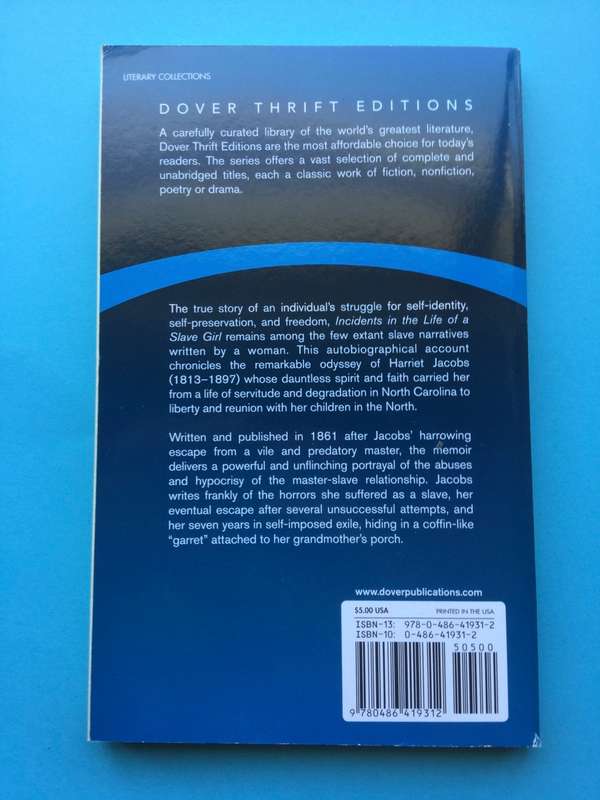 Incidents in the Life of a Slave Girl  Harriet Ann Jacobs,  Linda Brent  (Pseudonym)