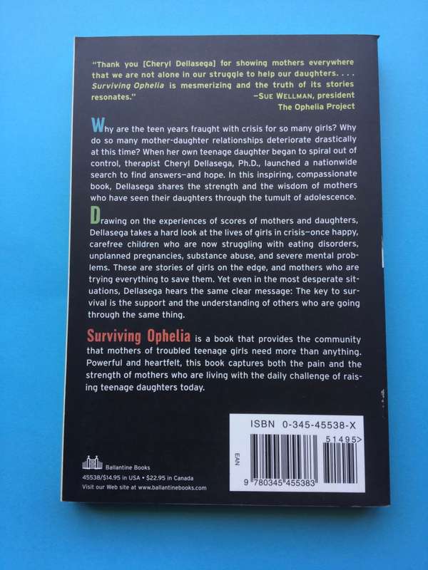 Surviving Ophelia: Mothers Share Their Wisdom by Cheryl Dellasega PhD