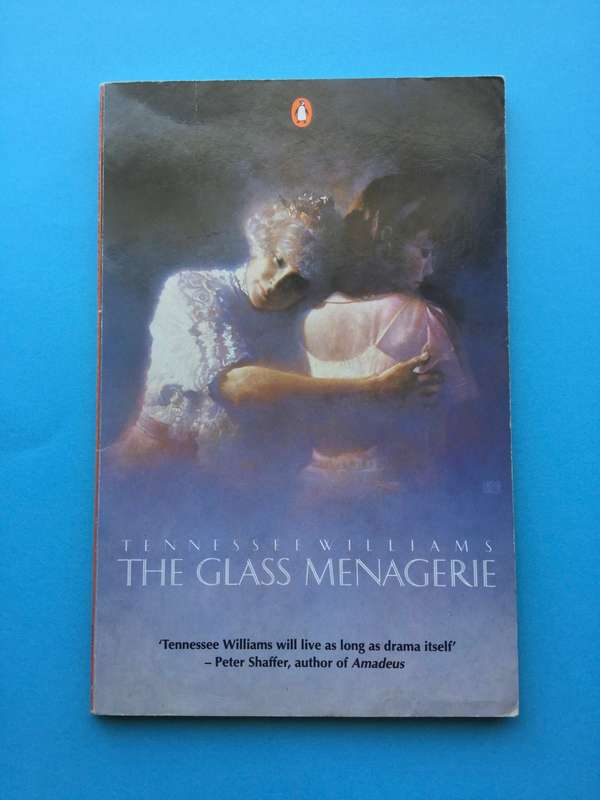 The Glass Menagerie by Tennessee Williams