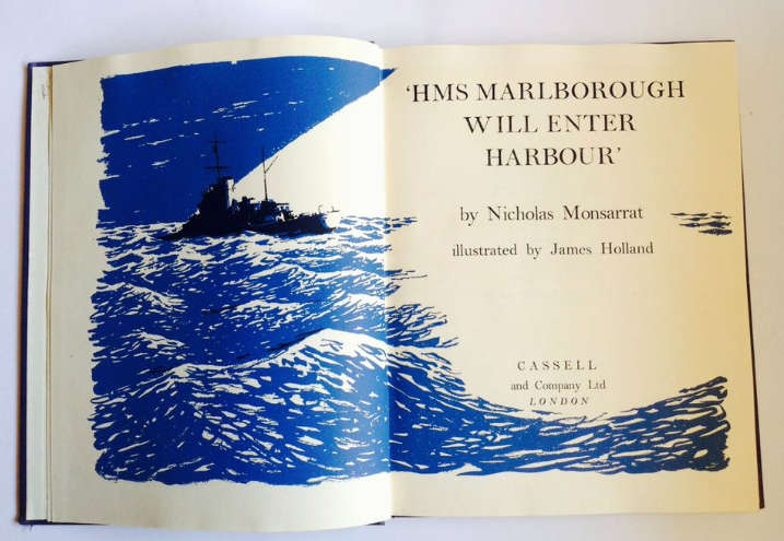 HMS Marlborough Will Enter Harbour by Nicholas Monsarrat (Illustrated) FIRST EDITION
