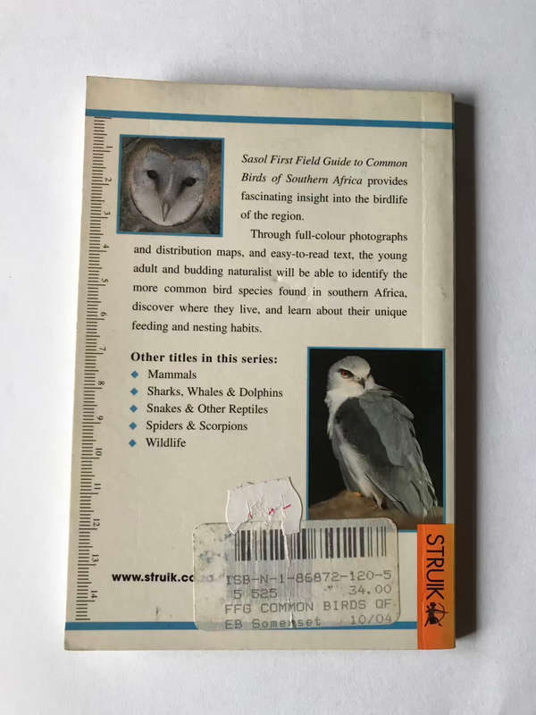 Sasol First Field Guide to Common Birds of Southern Africa by Tracey Hawthorne