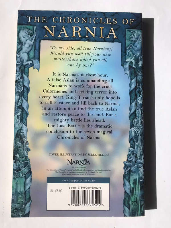 The Chronicles of Narnia: The Last Battle by C.S. Lewis