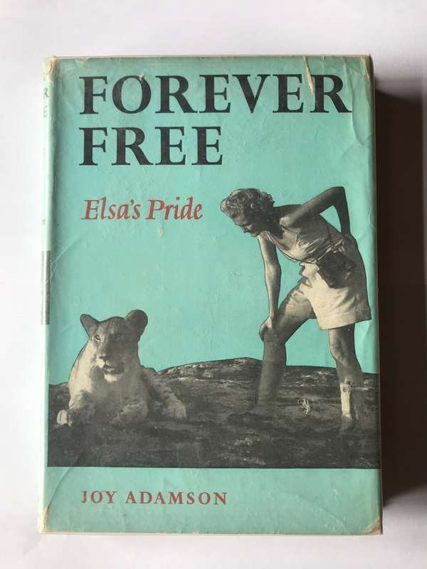 Forever Free by Joy Adamson