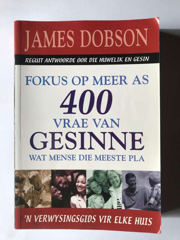 Fokus op meer as 400 vrae van gesinne wat mense die meeste pla by Dr James Dobson