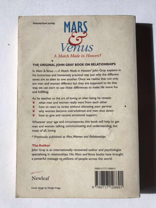 Mars & Venus: A Match Made In Heaven? by John Gray