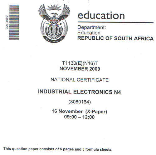 INDUSTRIAL ELECTRONICS N4 NOVEMBER 2009. QUESTION PAPER AND MEMO