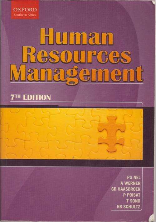 HUMAN RESOURCE MANAGEMENT: NEL, WERNER, HAASBROEK, POISAT , SONO AND SCHULTZ: SOFTCOVER