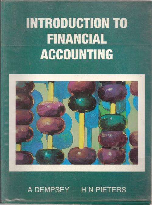 INTRODUCTION TO FINANCIAL ACCOUNTING: DEMPSEY & PIETERS: SOFTCOVER