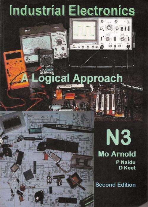 INDUSTRIAL ELECTRONICS N3; Mo ARNOLD; SOFT COVER.