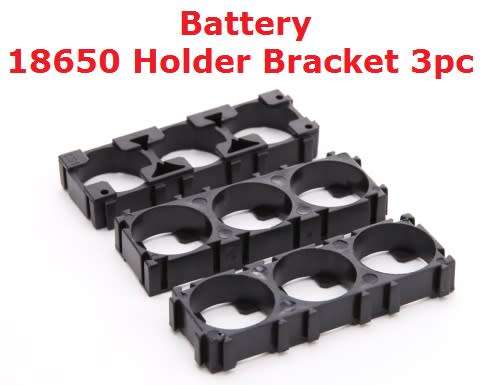 Battery 18650 Holder Bracket for Li-ion Battery 3pc **IN STOCK**