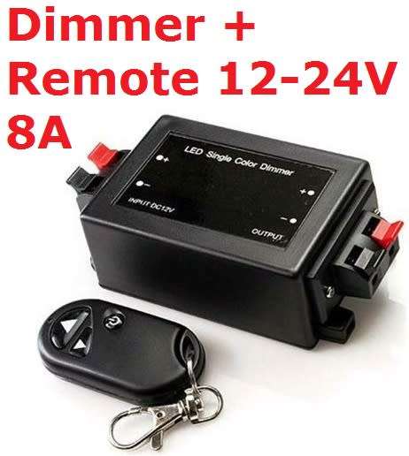 Dimmer with Remote 12-24V 8A **IN STOCK**