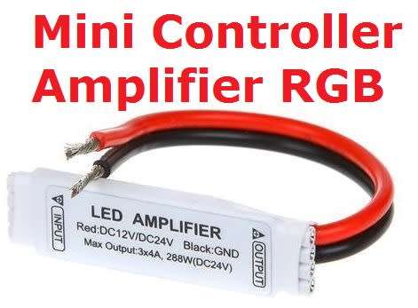 Controller Amplifier Mini RGB for RGB Led Strip Light **IN STOCK**