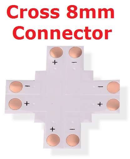 Connector Led Strip Cross 8mm **IN STOCK**