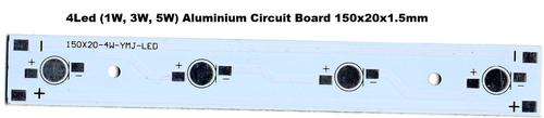 Aluminium Circuit Board for 4 Leds (1W, 3W, or 5W) 150x20x1.5mm