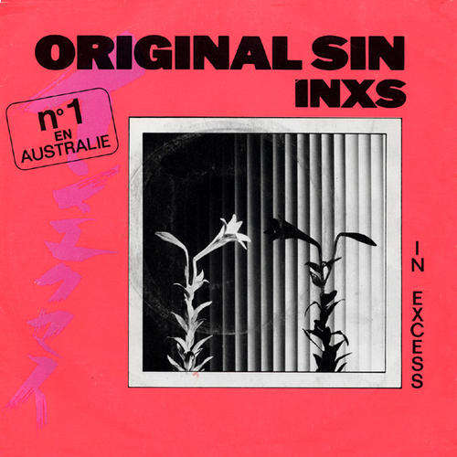 INXS Original Sin (Original 1983 UK 3-track vinyl 7 single PG112 FREE SHIPPING