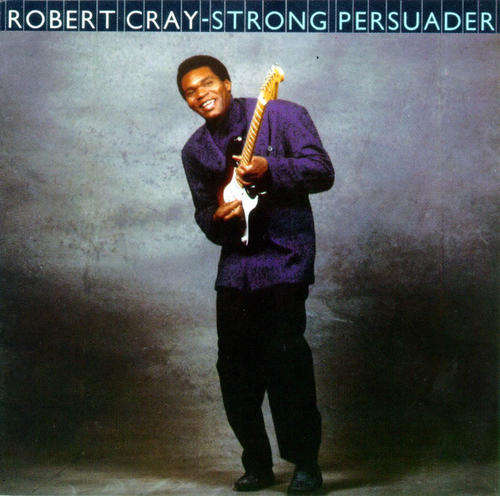 Strong Persuader,  Robert Cray, Awards: Grammy Award for Best Contemporary Blues Album 1986