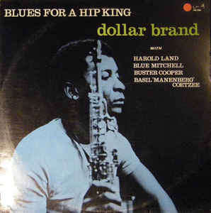 Dollar Brand - Blues For A Hip King (LP, Album)