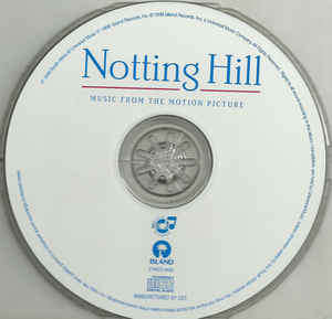 Various - Notting Hill (Music From The Motion Picture) (CD, Comp)
