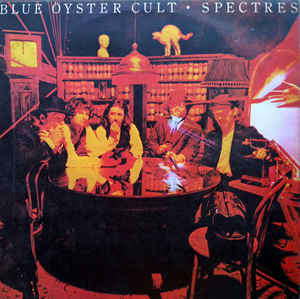 Blue Öyster Cult - Spectres (LP, Album)