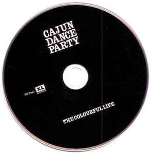 Cajun Dance Party - The Colourful Life (CD, Album)