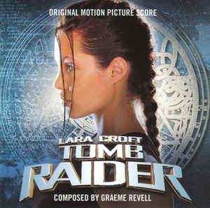 Graeme Revell - Lara Croft: Tomb Raider (Original Motion Picture Score) (CD, Album)